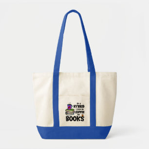 I'm A Hybrid I Run on Coffee and Books Tote Bag