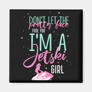 I'm a jet ski girl funny saying racing magnet