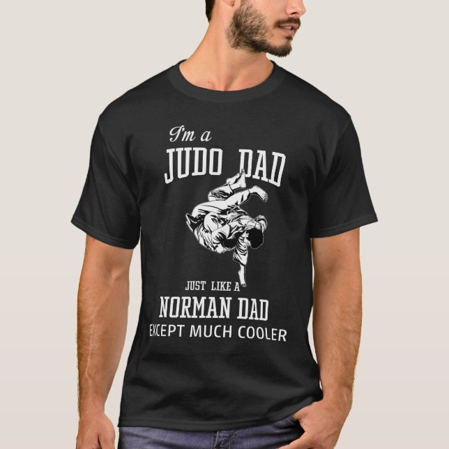 I'm a Judo DAD T-Shirt (Front)