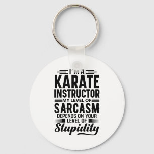 Im A Karate Instructor T Shirt Key Ring