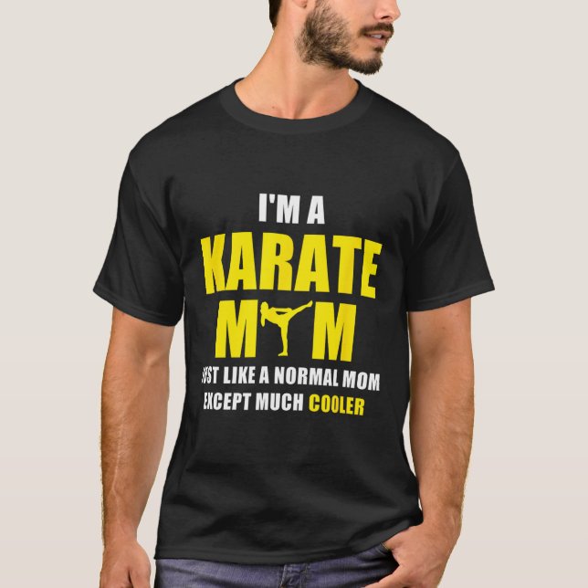 I'm A Karate Mum T Shirt  (Front)