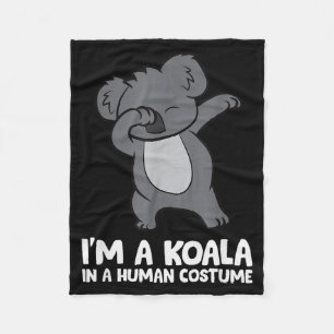 I'm A Koala In A Human Costume Funny Koala Fleece Blanket