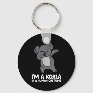 I'm A Koala In A Human Costume Funny Koala  Key Ring