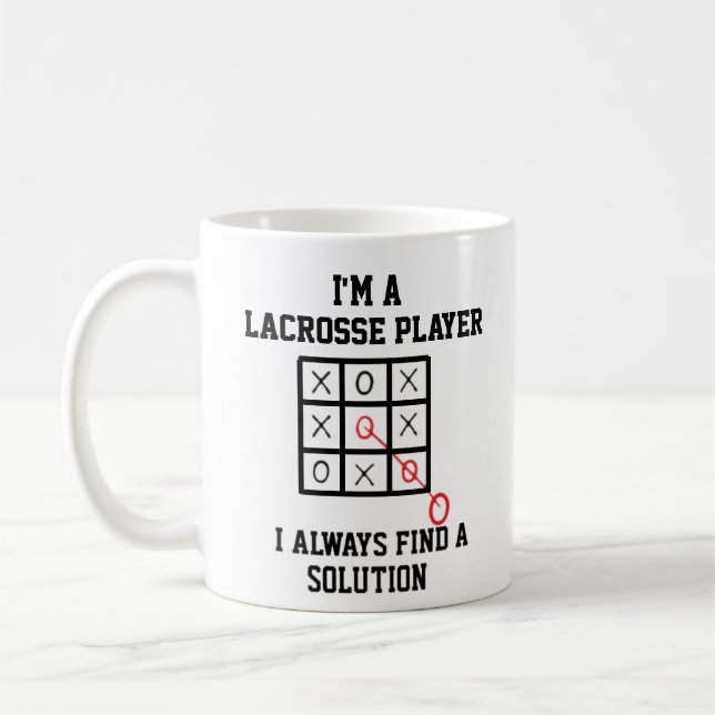 Im A Lacrosse Player I Always Find A Solution  Coffee Mug (Left)