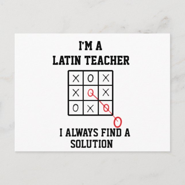 Im A Latin Teacher I Always Find A Solution  Postcard (Front)