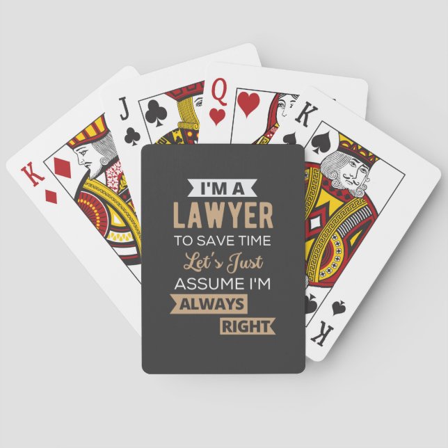 I'm A Lawyer, To Save Time Playing Cards (Back)