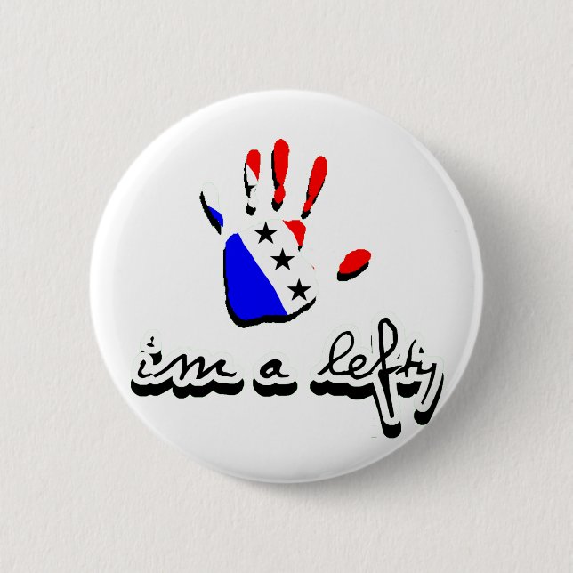 I'm a lefty. 6 cm round badge (Front)