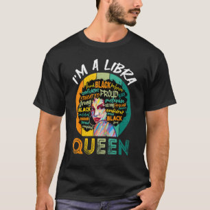 I'm A Libra Queen Vintage Melanin Black Women Horo T-Shirt