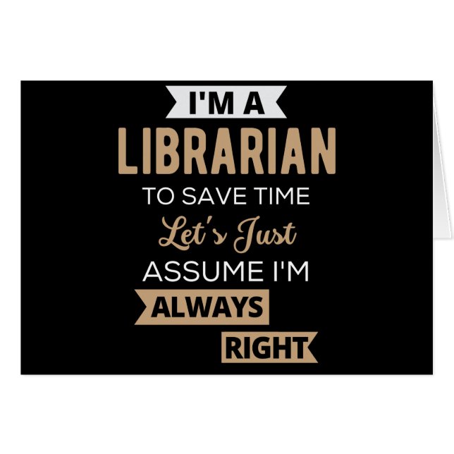 I'm A Librarian (Front Horizontal)