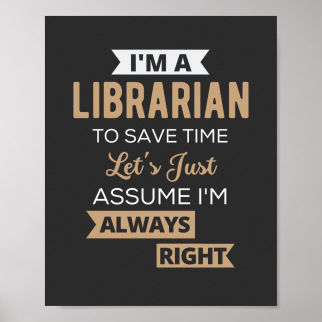 I'm A Librarian Poster (Front)