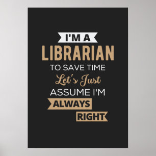 I'm A Librarian Poster