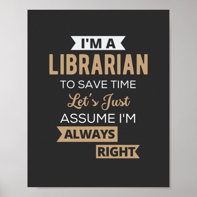 I'm A Librarian Poster (Front)