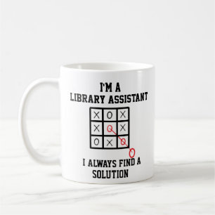 Im A Library Assistant I Always Find A Solution  Coffee Mug