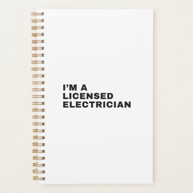 I'M A LICENSED ELECTRICIAN PLANNER (Front)