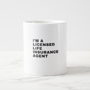 I'M A LICENSED LIFE INSURANCE AGENT LARGE COFFEE MUG