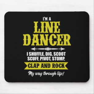 Im A Line Dancer Line Dancing Line Dance Gift Mouse Mat