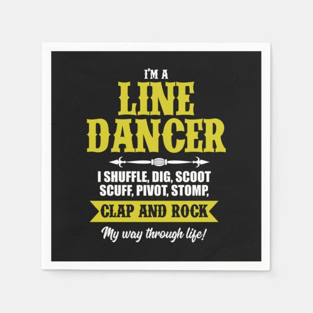 Im A Line Dancer Line Dancing Line Dance Gift Napkin (Front)