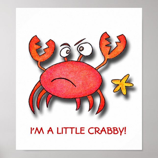 I'm A Little Crabby! Poster (Front)