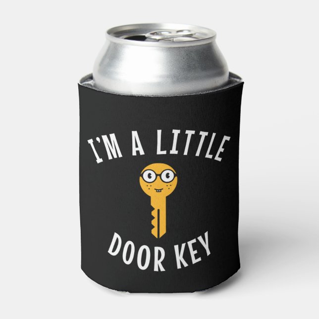 I'm a Little Door Key  Can Cooler (Can Front)