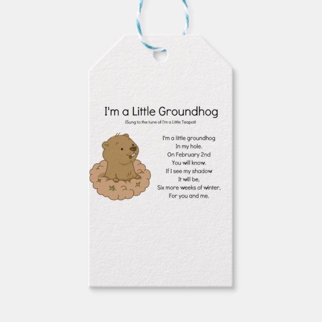 I'm a Little Groundhog Gift Tags (Front)