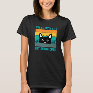 I'm A Little Shy But Extra Cute Retro Cat Cat Ani T-Shirt