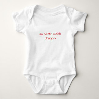 Im a little welsh dragon baby bodysuit