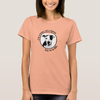 I'm a lover, not a fighter. Pitbull anti-BSL shirt