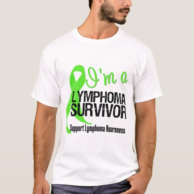 I'm a Lymphoma Survivor T-Shirt (Front)
