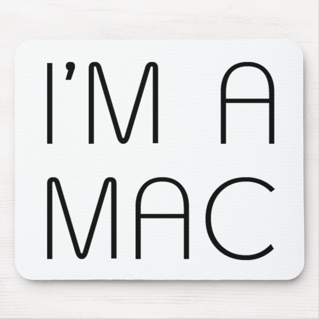 im a mac mouse mat (Front)