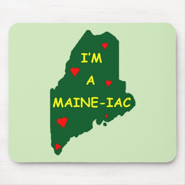 I'M A MAINE IAC MOUSE MAT (Front)