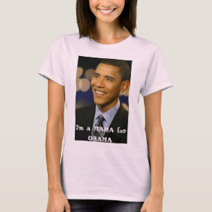 I'm a MAMA for OBAMA T-Shirt