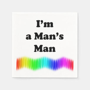 I'm A Man's Man Napkin
