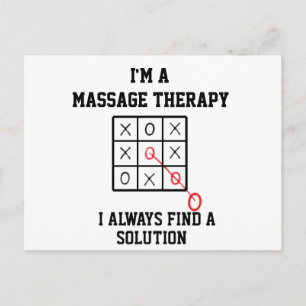 Im A Massage Therapy I Always Find A Solution  Postcard