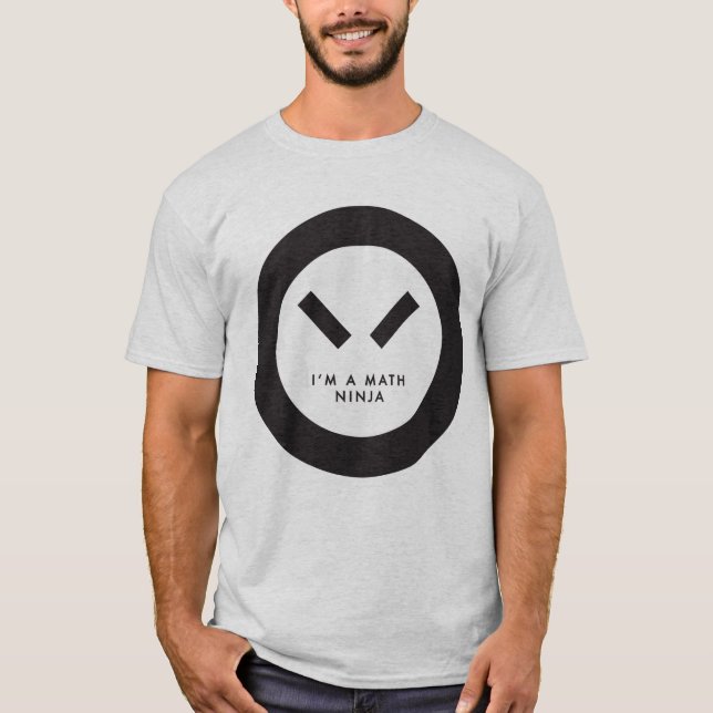 I'm A Math Ninja T-Shirt (Front)