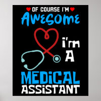 I'm A Medical Assistant