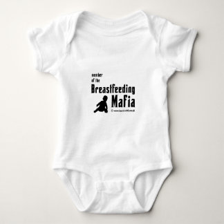 I'm a member of the breastfeeding mafia baby bodysuit
