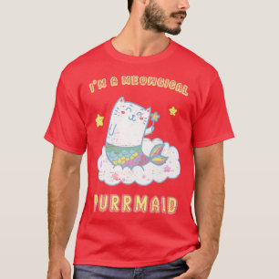 Im A Meowgical Purrmaid Mermaid Ocean Sea Deepsea T-Shirt