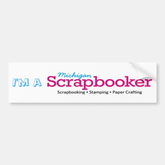 I'm a Michigan Scrapbooker Bumper Sticker (Front)
