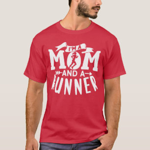 Im A Mom And A Runner Jogging Mother Running vinta T-Shirt