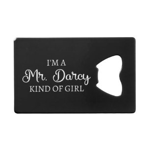 I'm A Mr. Darcy Kind Of Girl I