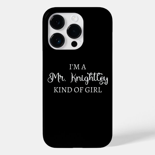  I'm A Mr. Knightley Kind Of Girl I Case-Mate iPhone Case (Back)
