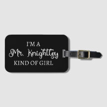 I'm A Mr. Knightley Kind Of Girl I