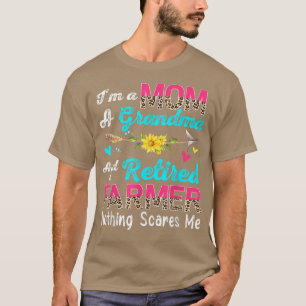 I'm A Mum A Grandma And A Retired Farmer Leopard F T-Shirt