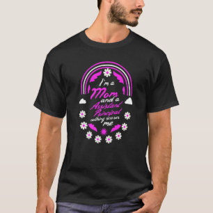 I'm A Mum And A Assistant Principal Nothing Scares T-Shirt
