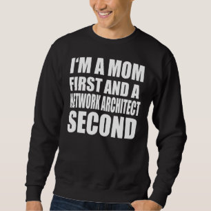I'm A Mum And A Network Architect Graphical Text Sweatshirt