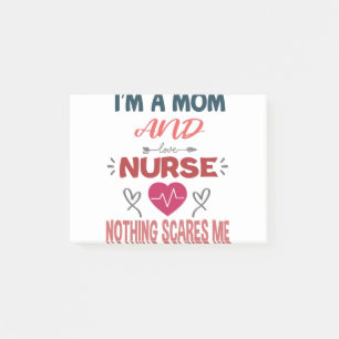 Im A Mum And A Nurse Nothing Scares Me Mothers Day Post-it Notes