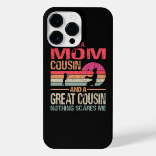 I'm A Mum Cousin And A Great Cousin Nothing Scares iPhone 14 Pro Max Case