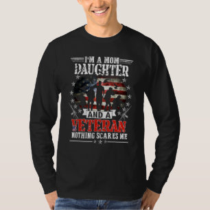 I'm A Mum Daughter Veteran Mother's Day Patrioit T-Shirt