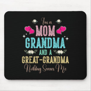 Im A Mum Grandma And A Great Grandma Mothers Day 2 Mouse Mat