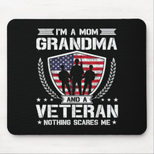 Im A Mum Grandma And A Veteran Nothing Es Me Mouse Mat